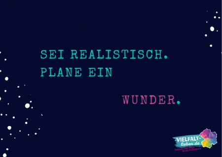 /kreis_paderborn-wAssets/img/00_presse/2021/41-Kulturamt/Sei-realistisch.-plane-ein-Wunder.png